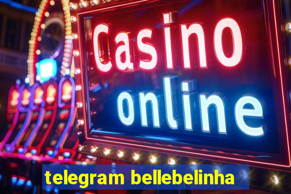 telegram bellebelinha